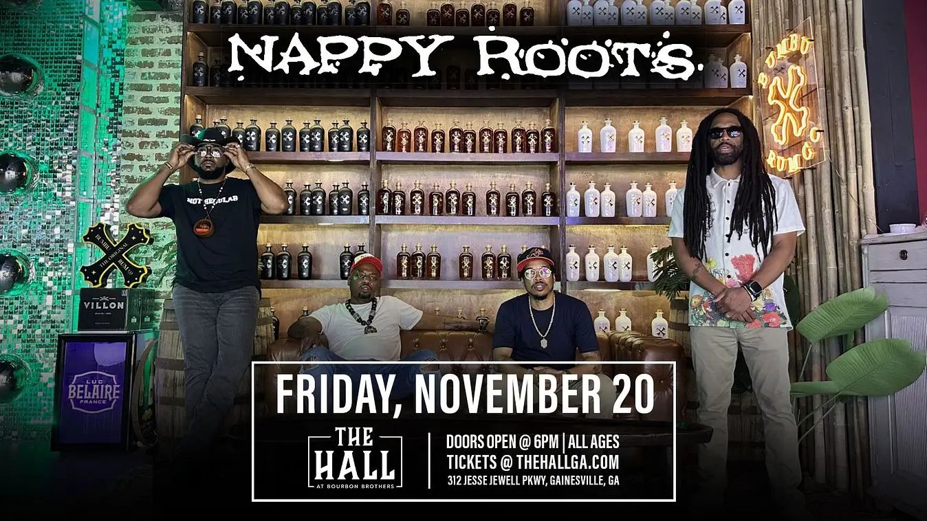 Nappy Roots at The Hall at Bourbon Brothers, Gainesville, GA