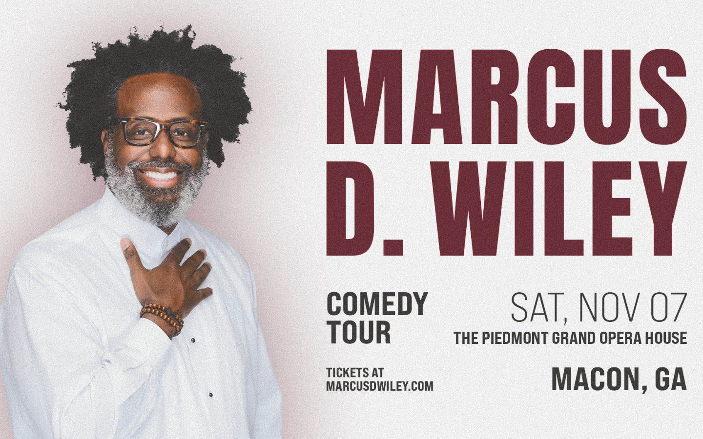 Marcus D. Wiley at Piedmont Grand Opera House, Macon, GA
